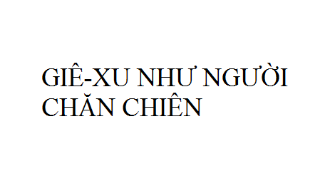 Nhạc: Giê-xu Như Người Chăn Chiên