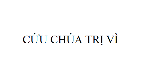 Nhạc: Cứu Chúa Trị Vì