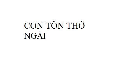 Nhạc: Con Tôn Thờ Ngài