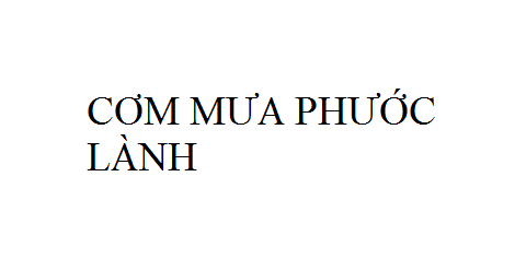 Nhạc: Cơm Mưa Phước Lành