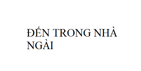 Nhạc: Đến Trong Nhà Ngài